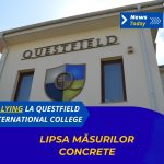 Bullying la Questfield International College, lipsa măsurilor concrete